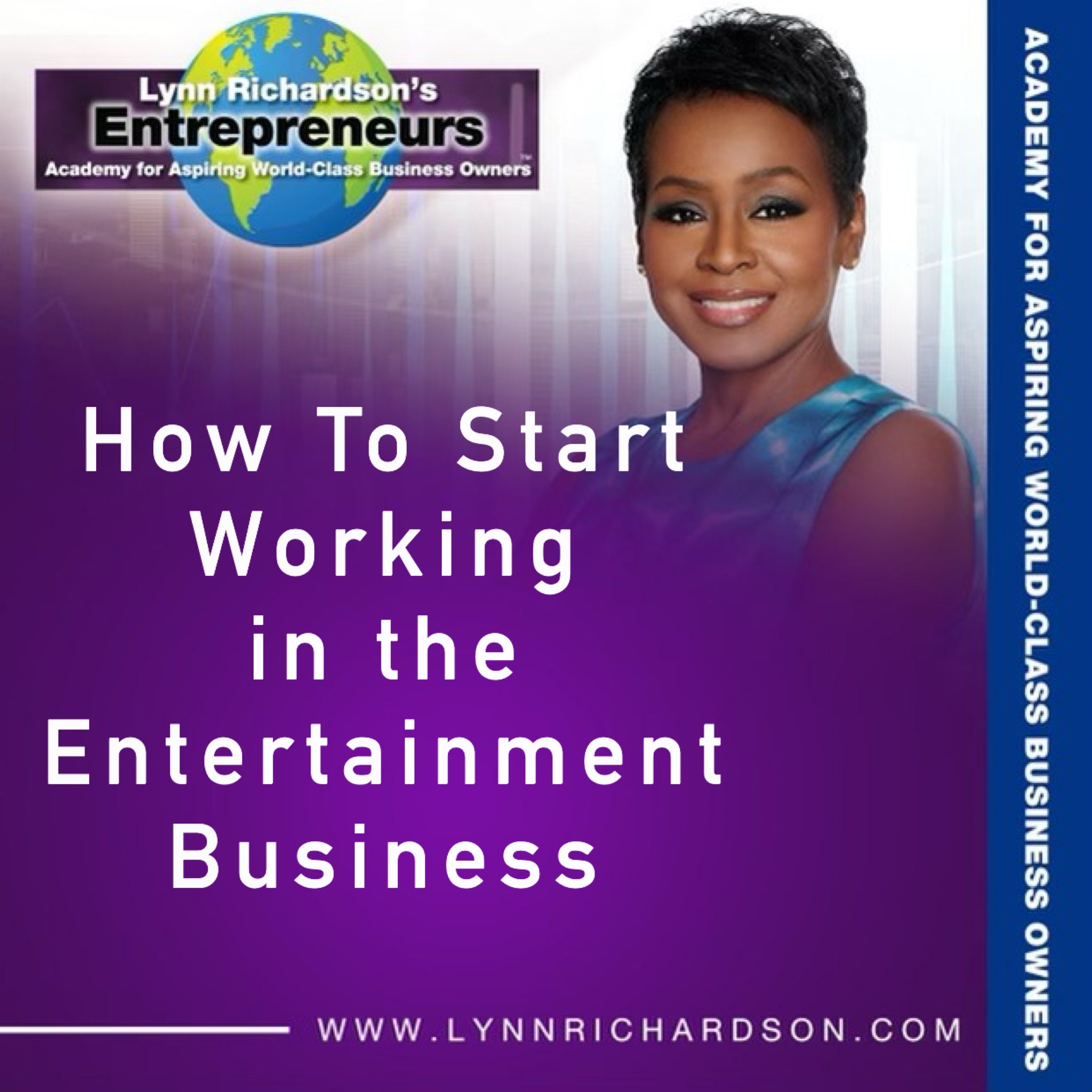 How to Start Working in the Entertainment Business