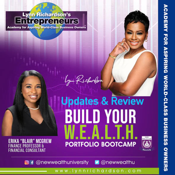 Updates and Review for Build Your W.E.A.L.T.H. Portfolio Bootcamp